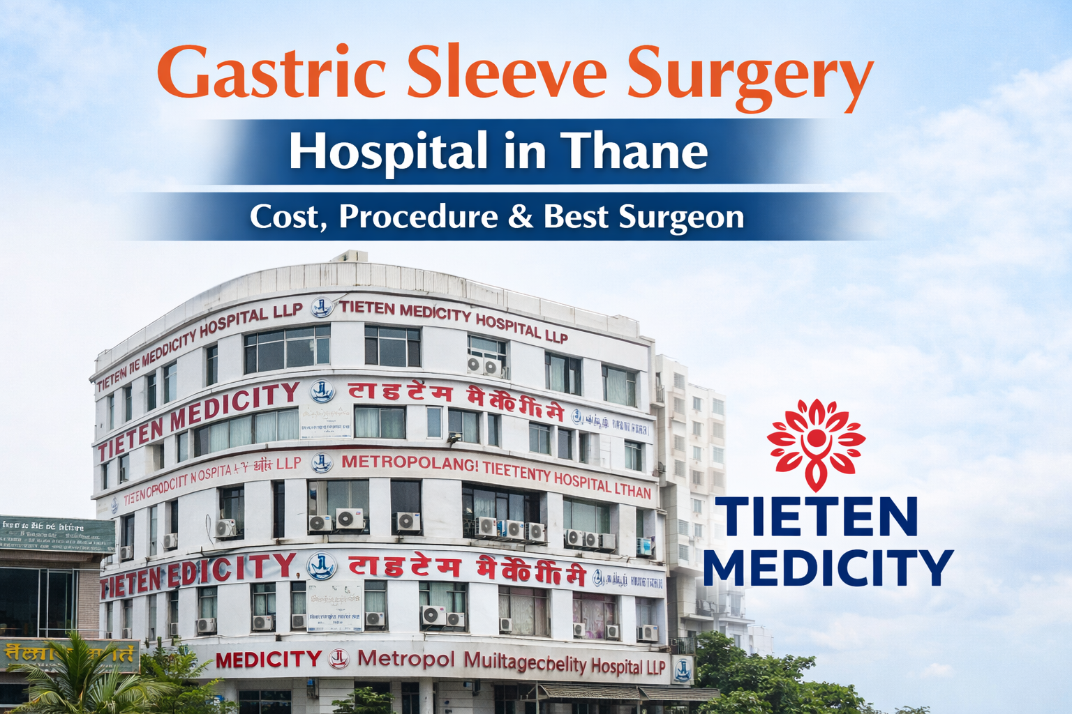 Gastric Sleeve Surgery Hospital in Thane | Cost, Procedure & Best Surgeon