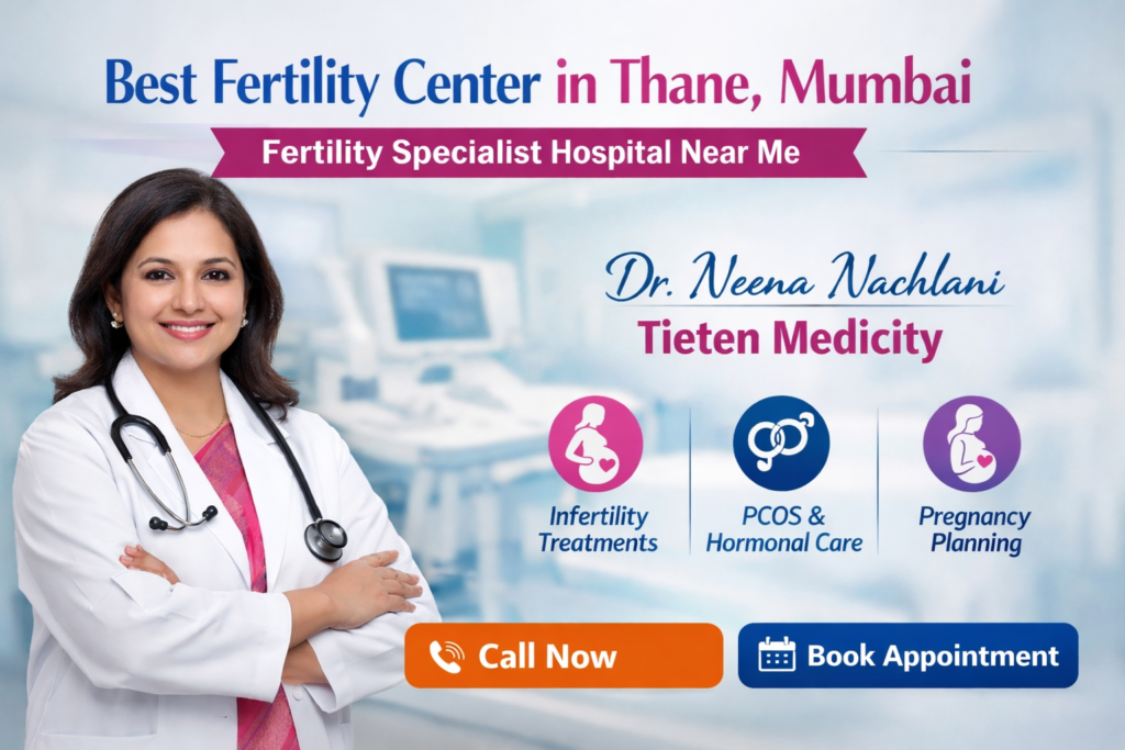 Best Fertility Center in Thane