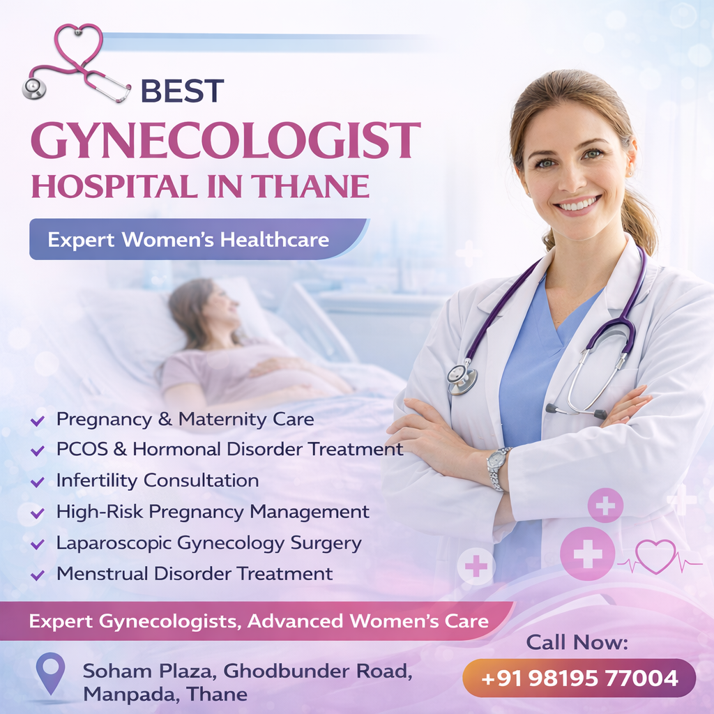 Best Gynecologist Hospital in Thane | Expert Women’s Healthcare